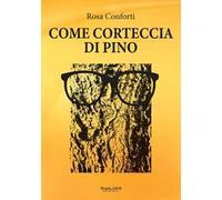 Come corteccia di pino