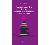 Come costruire il tuo equilibrio aziendale (il Metodo CFO in tasKa®)