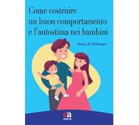 Come costruire un buon comportamento e l'autostima nei bambini
