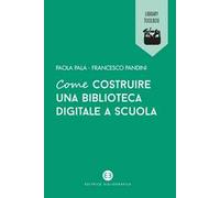 Come costruire una biblioteca digitale a scuola