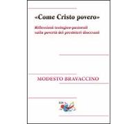 «Come Cristo povero». Riflessioni teologico-pastorali sulla povertà dei presbiteri diocesani