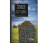 Come croce nella pietra