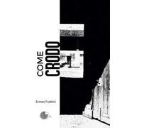 Come crodo
