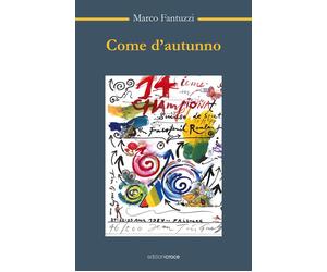 Come d'autunno - Fantuzzi Marco