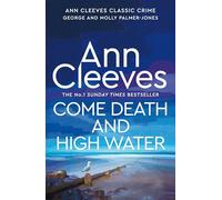 Come Death and High Water: 2