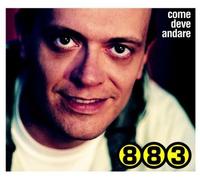 Come Deve Andare by 883