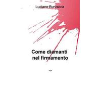 Come diamanti nel firmamento