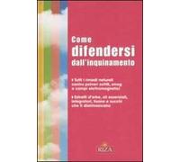 Come difendersi dall'inquinamento