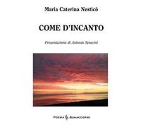 Come d'incanto
