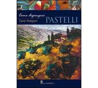 Come dipingere pastelli