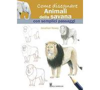 Come disegnare animali della savana con semplici passaggi