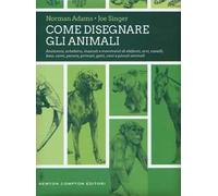Come disegnare gli animali. Ediz. illustrata