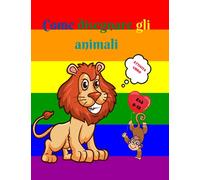 Come disegnare gli animali: Incredibile libro di attività per bambini dai 6 ai 12 anni | Impara a disegnare animali carini | Un esercizio di disegno ... mani | Il libro di disegno per bambini