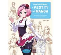 Libri Date Naoto - Come Disegnare I Vestiti Dei Manga
