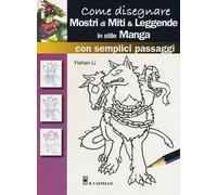 Come disegnare mostri di miti & leggende in stile manga con semplici passaggi