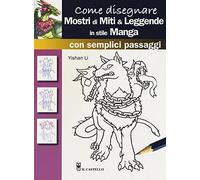 Come disegnare mostri di miti & leggende in stile manga con semplici passaggi