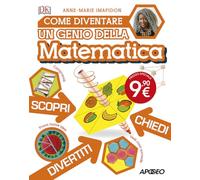 Come diventare un genio della matematica