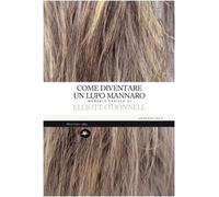 Come diventare un lupo mannaro