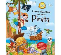 Come diventare un vero pirata