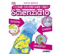 Come diventare uno scienziato