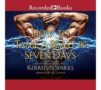 Come domare una bestia in sette giorni (Un romanzo della serie abbracciata)