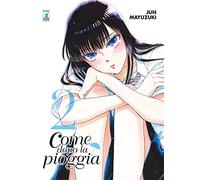 Come dopo la pioggia (Vol. 2)