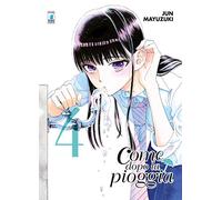 Come dopo la pioggia (Vol. 4)