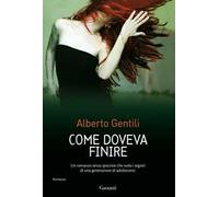 Come doveva finire