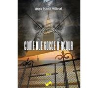 Come due gocce d'acqua