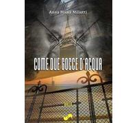 Come due gocce d'acqua