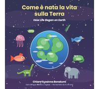 Come è nata la vita sulla terra