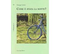 Come è stata la notte?