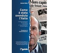 Come è stata svenduta l'Italia