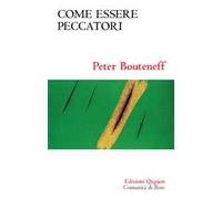Come essere peccatori