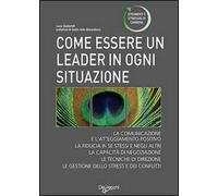 Come essere un leader in ogni occasione