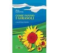 Come fanno i girasoli