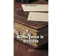 Come fanno le orchidee