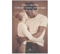 Come far l'amore con un negro senza far fatica