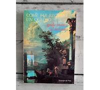 COME FAR RIVIERE UN QUADRO GUIDA PRATICA AL RESTAURO