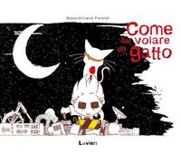Come far volare un gatto