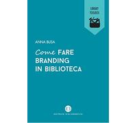 Come fare branding in biblioteca