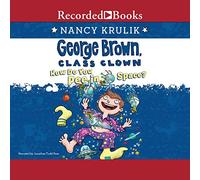 Come fare pipì nello spazio? (The George Brown, serie Class Clown)