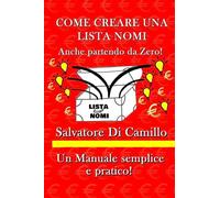 Come fare una Lista Nomi: anche da Zero !