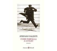 Come farfalla a luglio