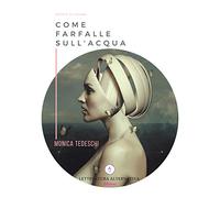 Come farfalle sull'acqua