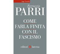Come farla finita con il fascismo