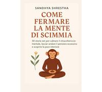 COME FERMARE IL MENTE DI SCIMMIA