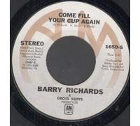 COME FILL YOUR CUP AGAIN 7" (VINYL 45) US A&M 0