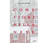Come fiori nella neve