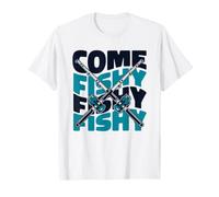 Come Fishy Fishy Fishy - Pescatore a Mosca Maglietta